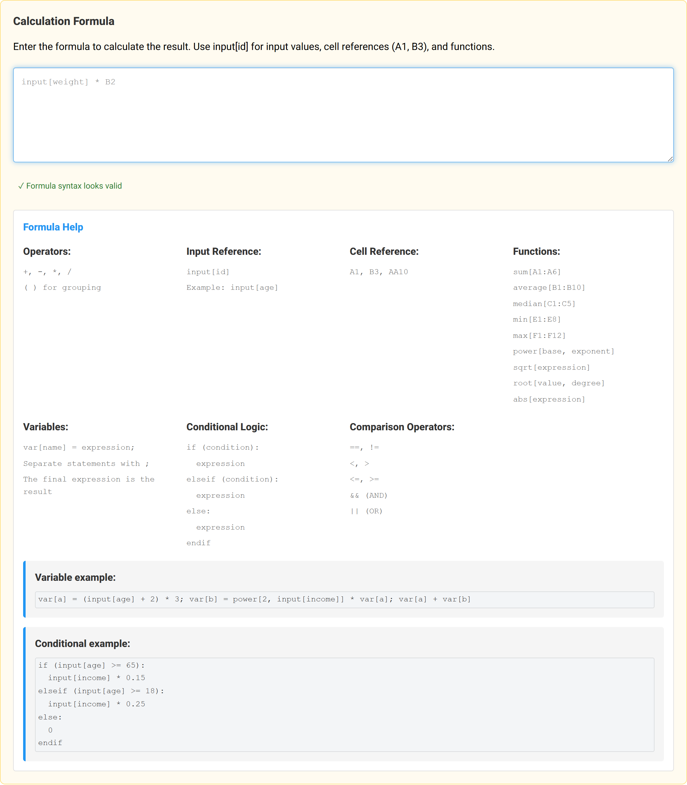 The calculation formula area containing the expression input[weight] multiplied by B2.