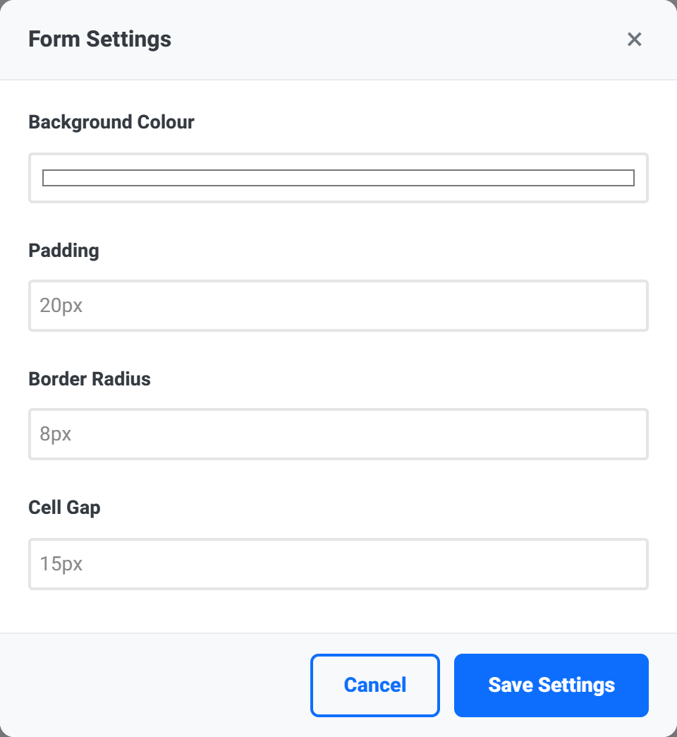 The Form Settings dialog with background colour, padding, border radius and cell gap fields, and Cancel and Save Settings buttons.