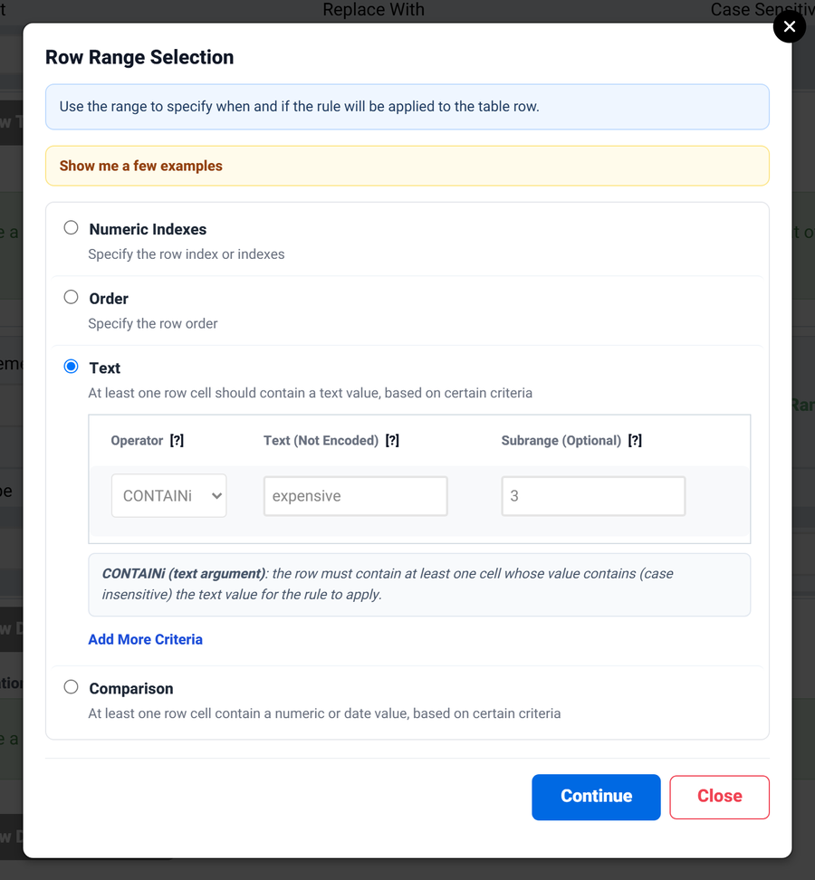 The Row Range Selection window with Text selected, operator CONTAINi, the text expensive and subrange 3, and the explanation of CONTAINi below.