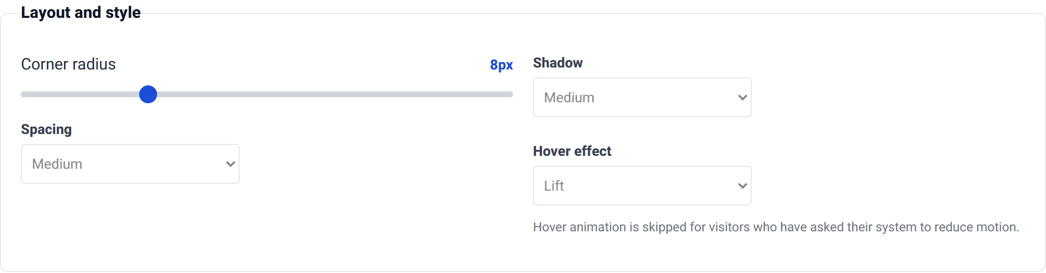 The Layout and style group with a corner radius slider and spacing, shadow and hover effect dropdowns.