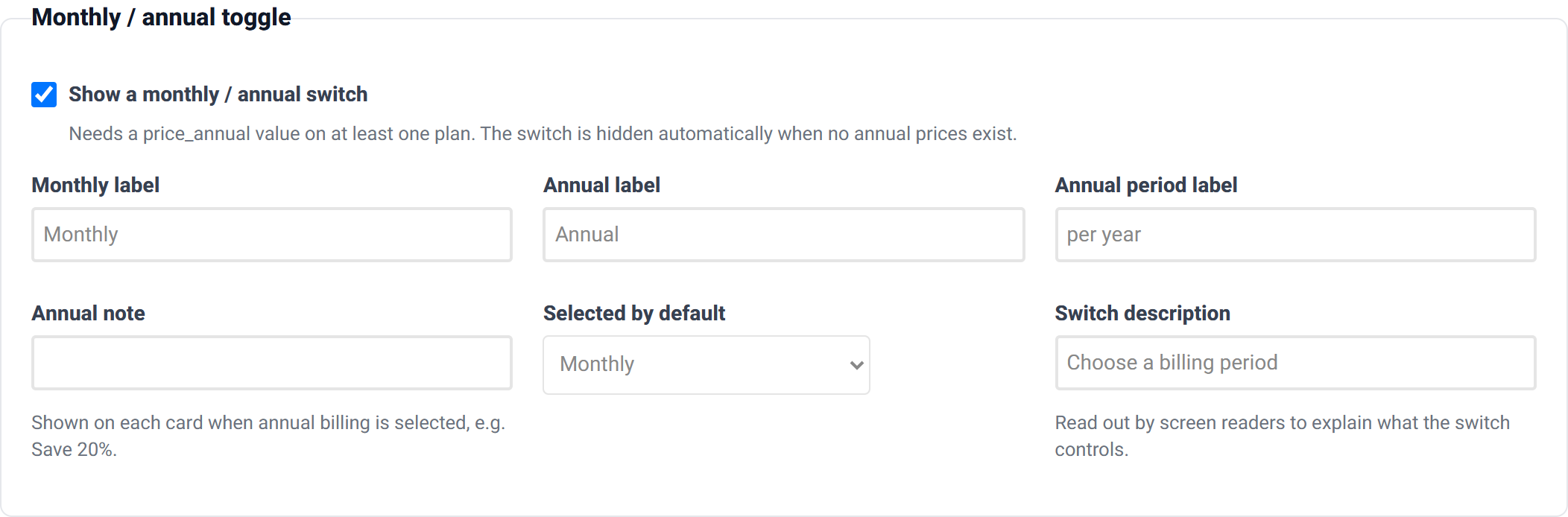 The Monthly / annual toggle group with an enable checkbox and fields for the monthly label, annual label, annual period, annual note, default selection and accessible legend.