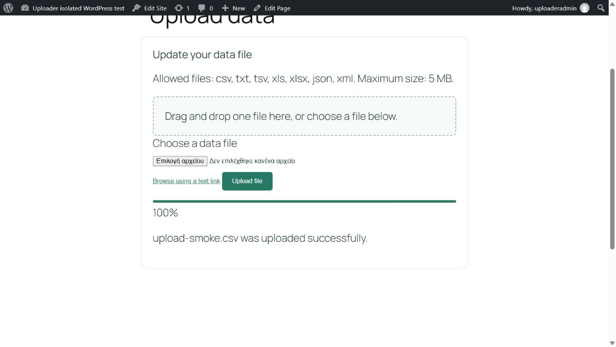 The frontend upload form after a CSV upload, showing the allowed formats, a 5 MB limit, a progress bar at 100 percent and the message upload-smoke.csv was uploaded successfully.
